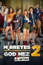 Movie Mirreyes contra Godínez 2: El retiro