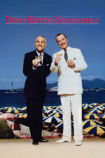 Movie Dirty Rotten Scoundrels
