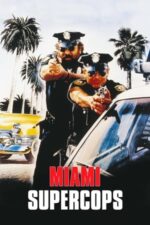Movie Miami Supercops