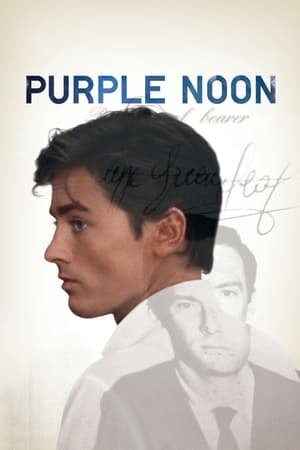 Purple Noon 2025 10363 w500 asTqniOVviEV8agTTeMA1Sy72Og | Readd — Find What to Watch Next