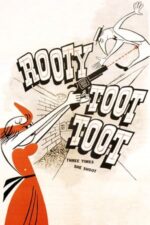 Movie Rooty Toot Toot