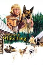 Movie Challenge to White Fang