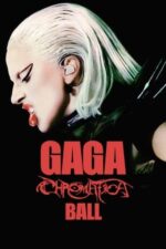 Movie Gaga Chromatica Ball