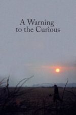 Movie A Warning to the Curious