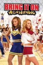 Movie Bring It On: All or Nothing
