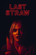Movie Last Straw