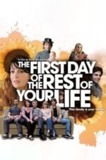 Movie The First Day of the Rest of Your Life