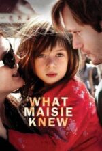 Movie What Maisie Knew