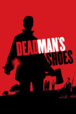 Movie Dead Man’s Shoes