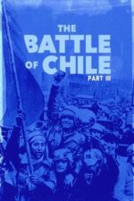 Movie The Battle of Chile: Part III