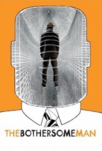 Movie The Bothersome Man