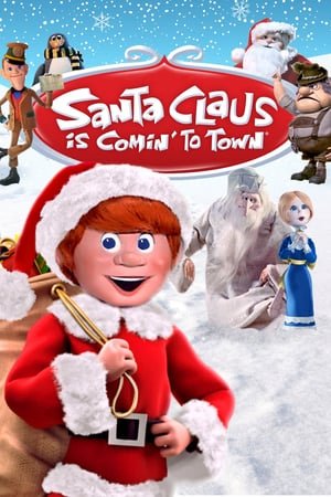 Santa Claus Is Comin' to Town 2025 13400 w500 8BYZEKB0BQkbniS1WRzPaU38cmp | Readd — Find What to Watch Next