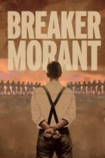 Movie Breaker Morant
