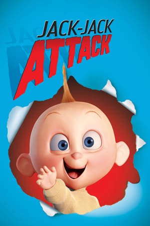Jack-Jack Attack 2025 13932 w500 uKMYT8aAJS9LA8IM1juMqbXTtqU | Readd — Find What to Watch Next