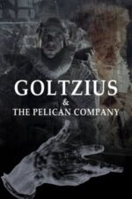 Movie Goltzius & the Pelican Company