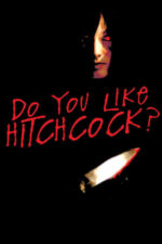 Movie Do You Like Hitchcock?