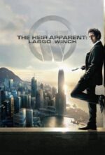 Movie The Heir Apparent: Largo Winch