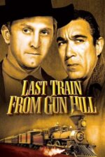 Movie Last Train from Gun Hill
