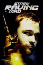 Movie Stark Raving Mad