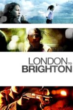 Movie London to Brighton
