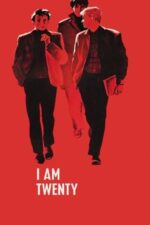 Movie I Am Twenty
