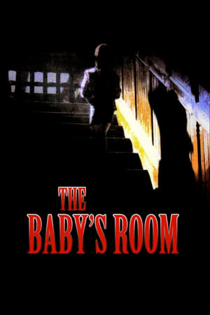 The Baby's Room 2025 15021 w500 t5BtCJyju9ltoVUV0VmwKUt5N0S | Readd — Find What to Watch Next