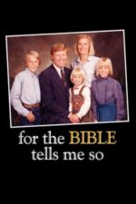 Movie For the Bible Tells Me So