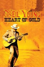 Movie Neil Young: Heart of Gold