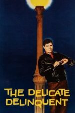 Movie The Delicate Delinquent
