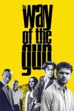 Movie The Way of the Gun