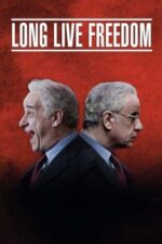 Movie Long Live Freedom
