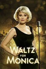 Movie Waltz for Monica