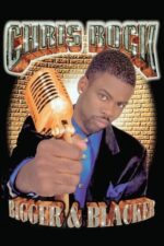 Movie Chris Rock: Bigger & Blacker