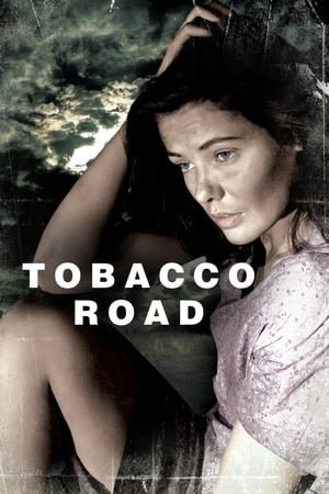 Tobacco Road 2025 18539 w500 7Iw6h2e2nc9hVioq0sLOc6pW4sL | Readd — Find What to Watch Next