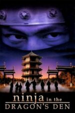 Movie Ninja in the Dragon’s Den