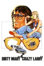 Movie Dirty Mary Crazy Larry
