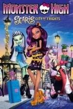 Movie Monster High: Scaris City of Frights