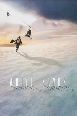 White Sands 2025 19380 w500 jeOkfby3MMawUbZqBj7el4UePno | Readd — Find What to Watch Next