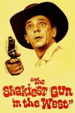 Movie The Shakiest Gun in the West