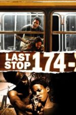 Movie Last Stop 174