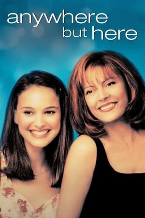 Anywhere but Here 2025 21349 w500 | Readd — Find What to Watch Next