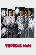 Movie Trouble Man