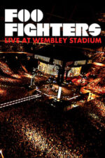 Movie Foo Fighters: Live At Wembley Stadium