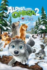 Movie Alpha and Omega 2: A Howl-iday Adventure