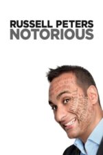 Movie Russell Peters: Notorious