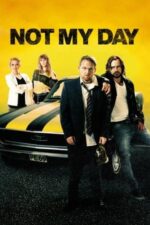 Movie Not My Day