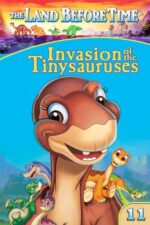 Movie The Land Before Time XI: Invasion of the Tinysauruses