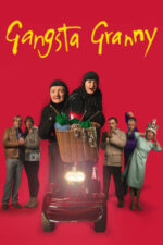 Movie Gangsta Granny