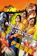 Movie Ebola Syndrome