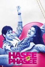 Movie Hasee Toh Phasee